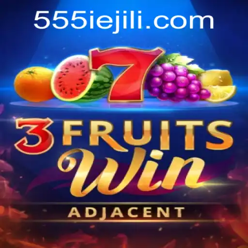 Discover the Exciting World of 3FruitsWin with 555IE
