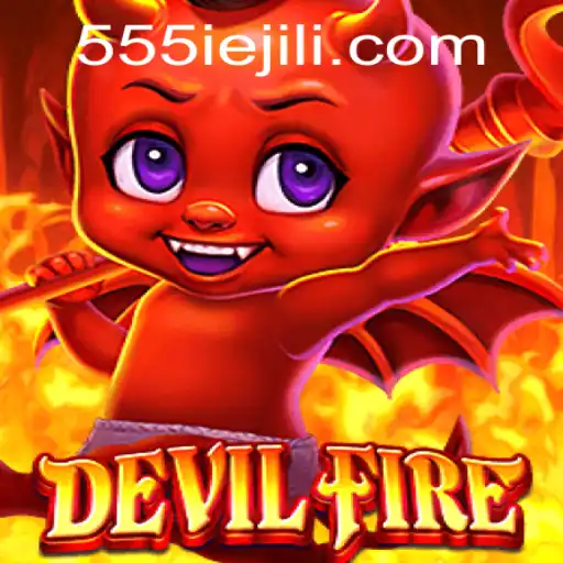 Discovering DevilFire: The Enigmatic World of 555IE