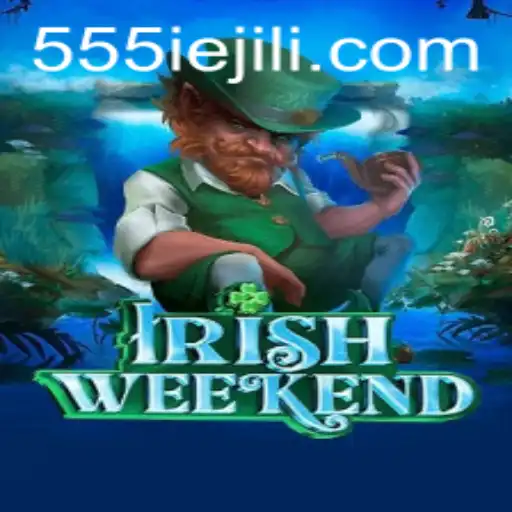 Discovering the Excitement of IrishWeekend: Unveiling the World of 555IE