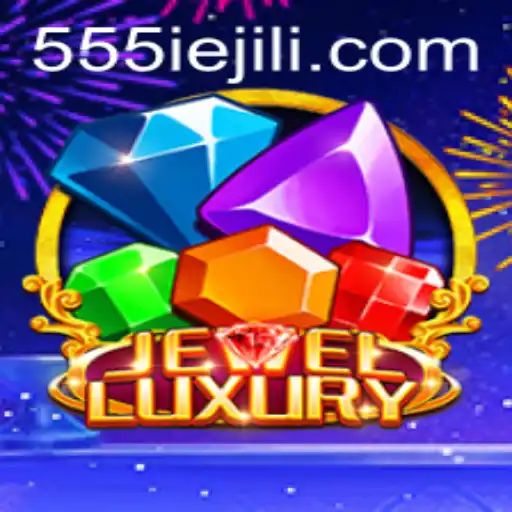 Discover JewelLuxury and the Exciting World of 555IE