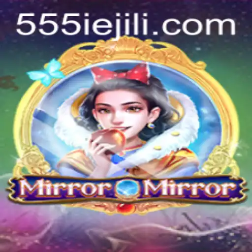 Unveiling the Enchanting World of MirrorMirror: A Deep Dive into the Revolutionary 555IE Game