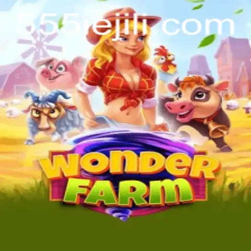 Exploring WonderFarm: A Captivating Realm of Farming Adventures with 555IE